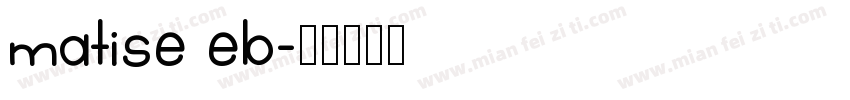 matise eb字体转换